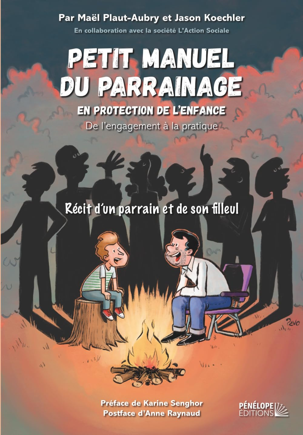 Petit manuel du parrainage en protection de l'enfance: Récit d'un parrain et de son filleul