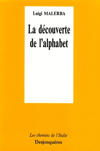 La Découverte de l'alphabet