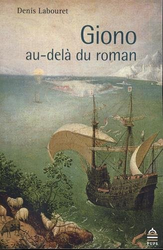 Giono : au-delà du roman