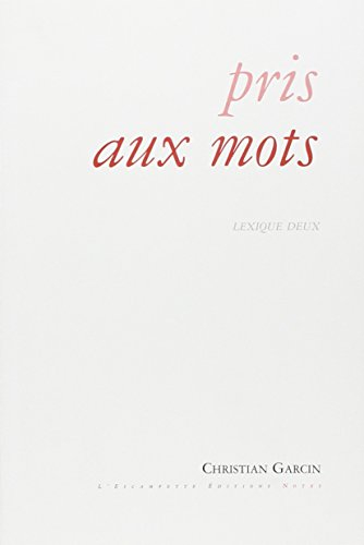 Pris aux mots : lexique deux