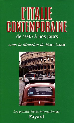 L'Italie contemporaine : de 1945 à nos jours