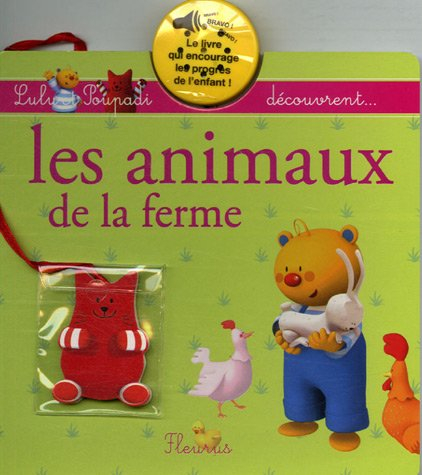 Lulu et Poupadi découvrent.... Les animaux de la ferme