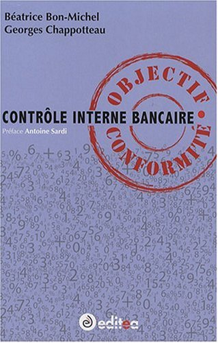 Contrôle interne bancaire : objectif conformité