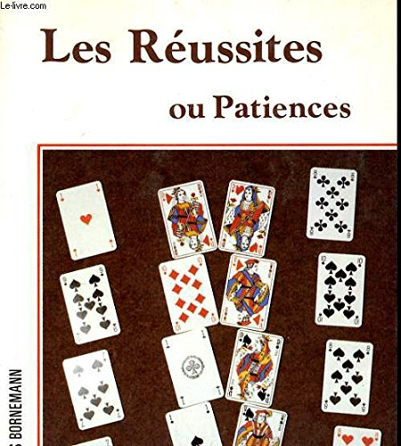 Les réussites ou patiences : les plus simples et les plus attrayantes