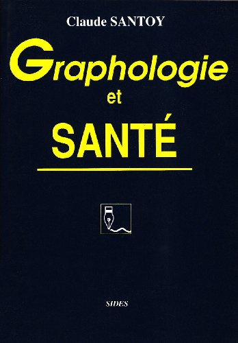 Graphologie et santé