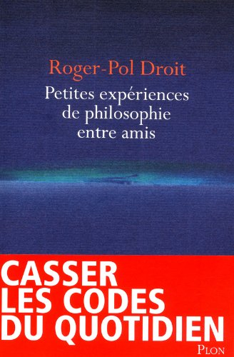 Petites expériences de philosophie entre amis