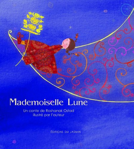 Mademoiselle Lune : un conte
