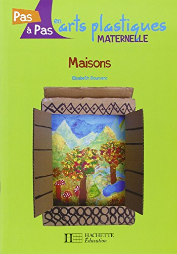 Maisons : maternelle