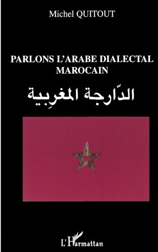 Parlons l'arabe dialectal marocain