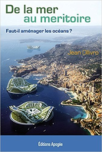 De la mer au meritoire : faut-il aménager les océans ?