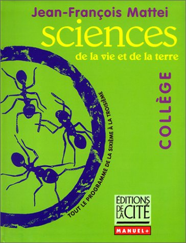 Sciences de la vie et de la terre : tout le programme de la 6e à la 3e