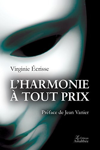 L'harmonie à tout prix