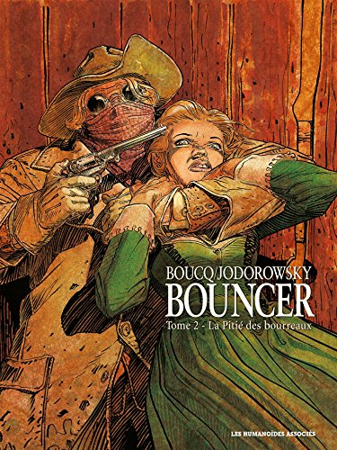 Bouncer. Vol. 2. La pitié des bourreaux