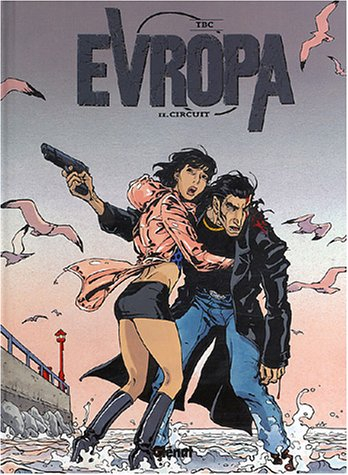 Evropa. Vol. 2. Circuit