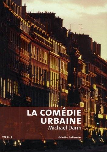 La comédie urbaine : voir la ville autrement