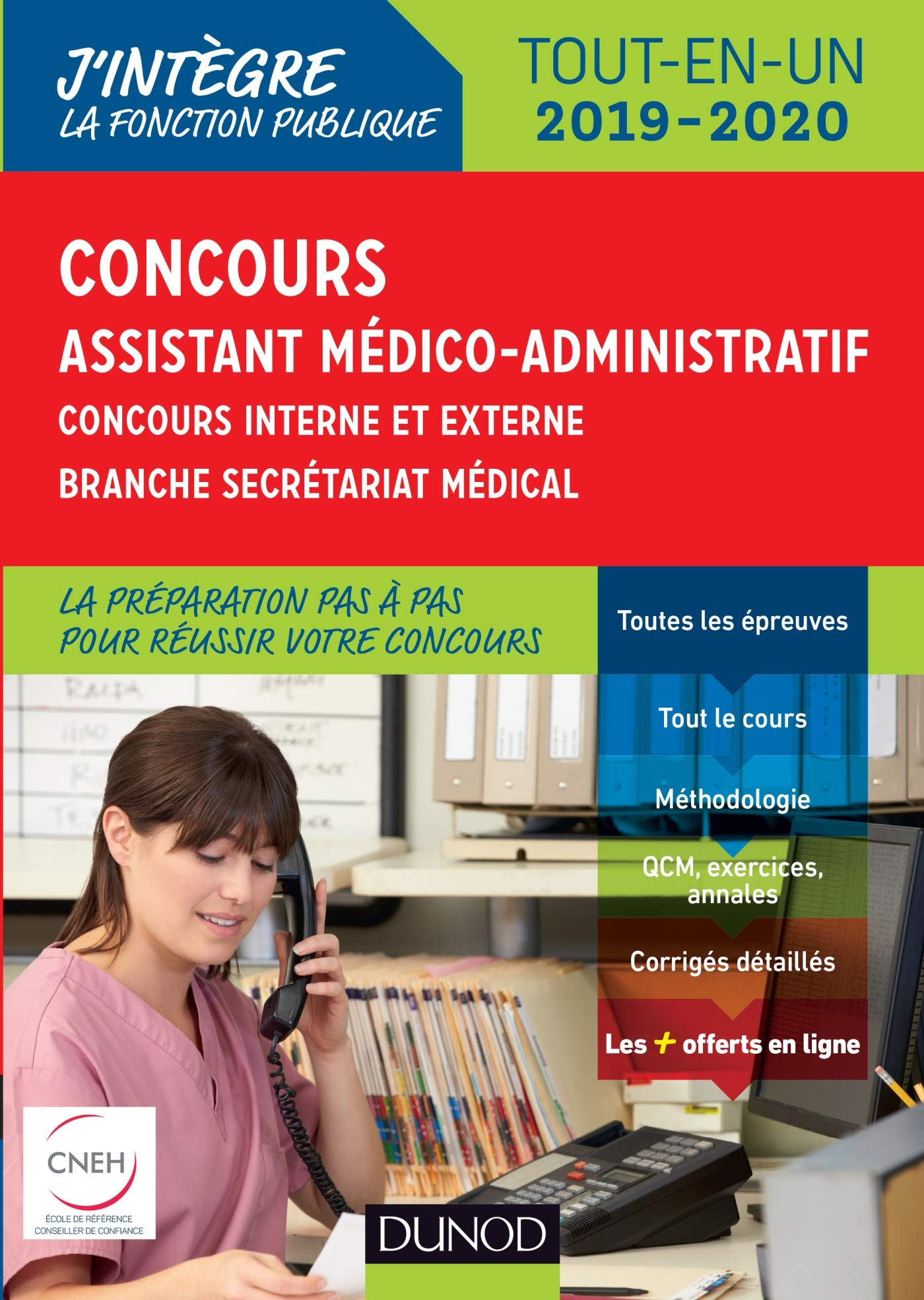 Concours assistant médico-administratif : concours interne et externe, branche secrétariat médical :