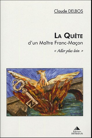 La quête d'un maître franc-maçon : aller plus loin