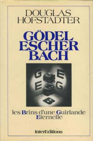 Gödel, Escher, Bach : les brins d'une guirlande éternelle