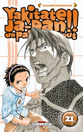 Yakitate Ja-Pan ! : un pain c'est tout. Vol. 21