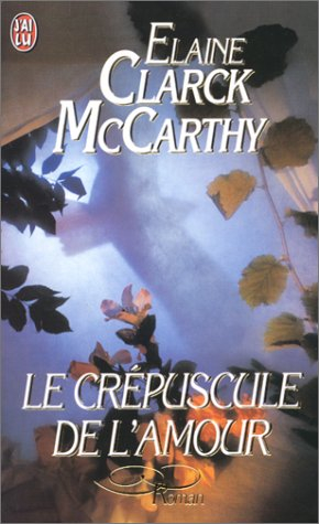 Le crépuscule de l'amour