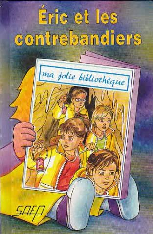 Eric et les contrebandiers