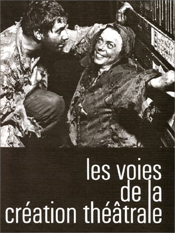 Les voies de la création théâtrale. Vol. 3. J. Genet, B. Brecht, E. Schwarz, théâtre Taganka