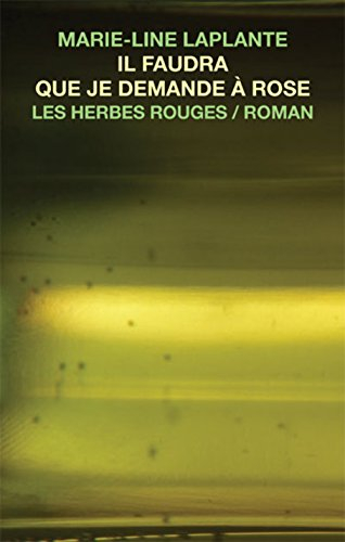 Il faudra que je demande à Rose