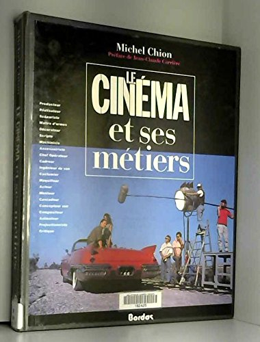 Le Cinéma et ses métiers