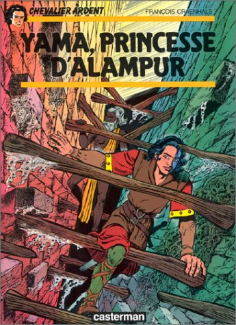 Chevalier Ardent. Vol. 17. Yama, princesse d'Alampur