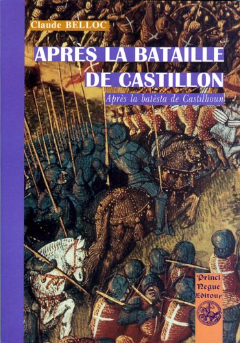 Après la bataille de Castillon. Aprèp la batalha de Castilhon