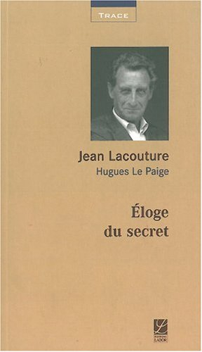 Eloge du secret