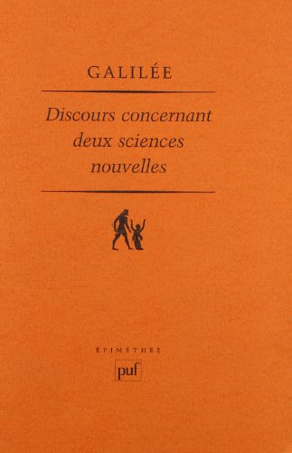 Discours concernant deux sciences nouvelles