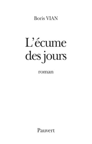 L'écume des jours