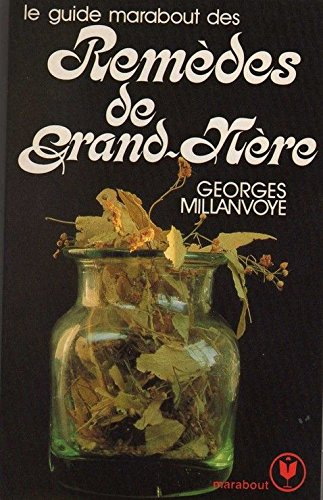 Le Guide Marabout des remèdes de grand-mères