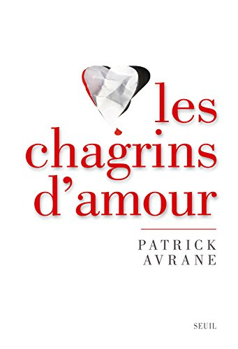 Les chagrins d'amour : un moment de vérité
