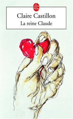 La reine Claude