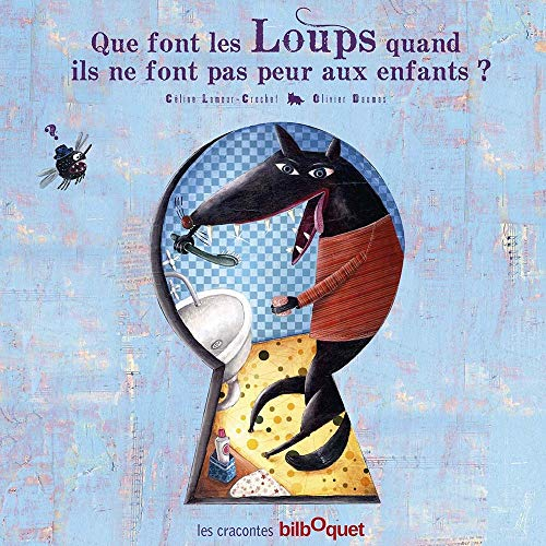 Que font les loups quand ils ne font pas peur aux enfants ?