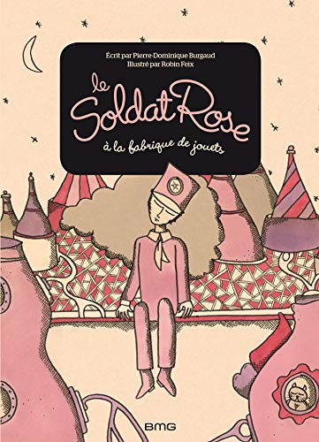 Le soldat rose à la fabrique de jouets