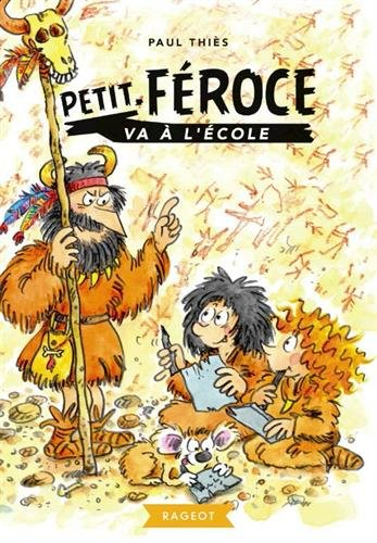 Petit-Féroce va à l'école