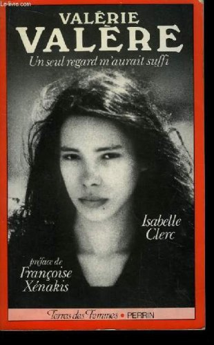 un seul regard m'aurait suffi