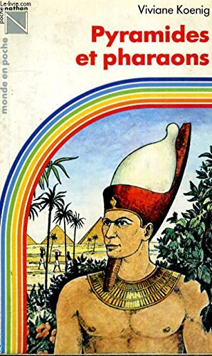 Pyramides et pharaons