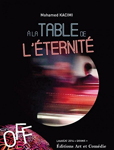 A la table de l'éternité...