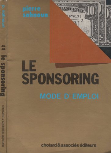 Le Sponsoring, mode d'emploi
