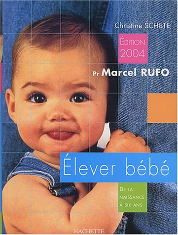 elever bébé 2004