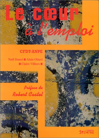 Le coeur à l'emploi