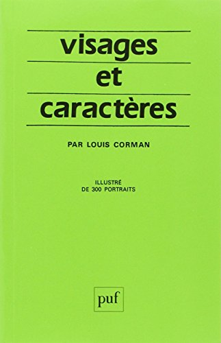 Visages et caractères : la science morphopsychologique