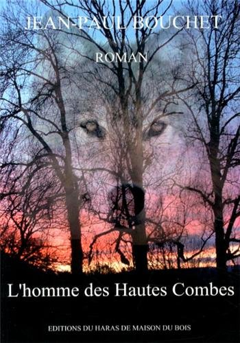 l'homme des hautes combes
