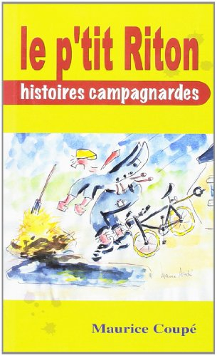 Le p'tit Riton : histoires campagnardes