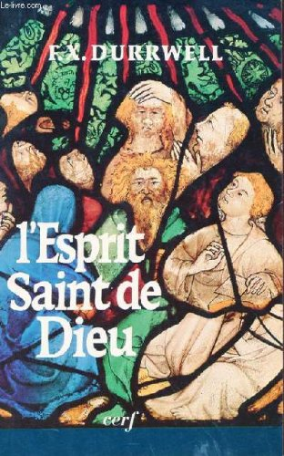 L'Esprit saint de Dieu
