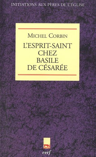 L'Esprit-Saint chez Basile de Césarée